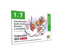 1, 7 COORDINACIÓN GRAFO-MOTRIZ, ESCRITURA Y.. (Refuerzo y Desarrollo de Habilidades Mentales Básicas)
