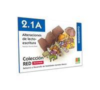 RED 2.1A Renovado. Alteraciones de lecto-escritura: 211 (Refuerzo y Desarrollo de Habilidades Mentales Básicas)