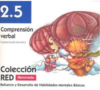 RED 2.5 Renovado: Comprensión Verbal (Refuerzo y Desarrollo de Habilidades Mentales Básicas)
