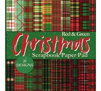 Red and Green Christmas Scrapbook Paper Pad: 20 Double Sided Plaid Patterns with Cozy Vintage Holiday Feel for Crafting, Junk Journaling and More