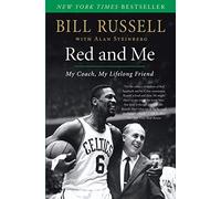 Red and Me: My Coach, My Lifelong Friend