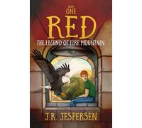 Red and The Legend of Fire Mountain