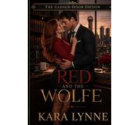 Red and the Wolfe: The Closed-Door Edition: 2 (Once Upon a Temptation Series The Closed-Door Edition)