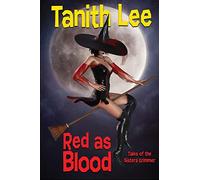 Red as Blood: Tales of the Sisters Grimmer