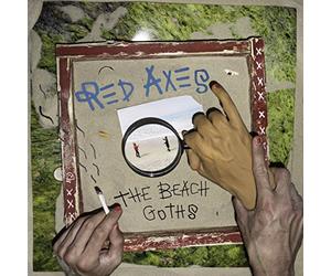 Red Axes - The Beach Goths [Vinilo]