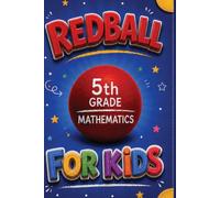 Red Ball 5th grade Mathematics: For kids