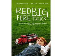 Red Big Fire Truck - A Faith, Love and Hope Story About Patriotic Dreams And The Incredible Miracle of Family