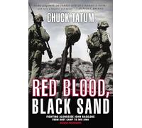 Red Blood, Black Sand: Fighting Alongside John Basilone from Boot Camp to Iwo Jima