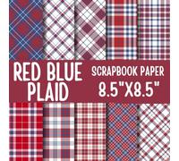 Red Blue Plaid Scrapbook Paper: Double-Sided Decorative Scrapbooking Pages, Decoupage, DIY, Craft Papers for Junk Journals, Wrapping Paper , Card Making And More