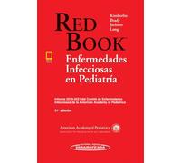 Red Book: Enfermedades Infecciosas En Pediatría (incluye Ebook) (31ª E