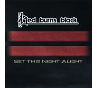 Red Burns Black - Set the Night Alive
