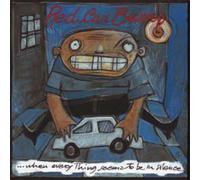 Red Car Burns - ...When Every Thing Seems To Be In Silence