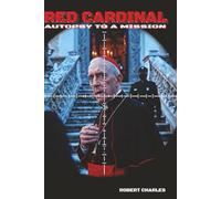 Red Cardinal: Autopsy of a Mission