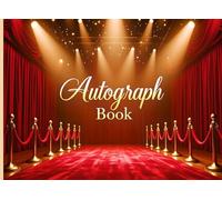 Red Carpet Autograph Book: Collect Signatures and Memories from Red Carpet Moments - Perfect for Kids, Boys, Girls, and Adults Alike!