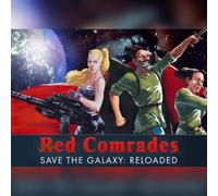 Red Comrades Save the Galaxy: Reloaded (PC) Steam Gift - GLOBAL