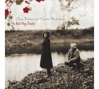 Red Dog Tracks by Chip Taylor and Carrie Rodriguez