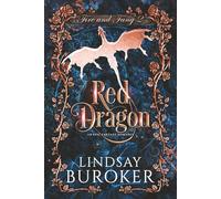 Red Dragon: A fantasy romance adventure: 2 (Fire and Fang)