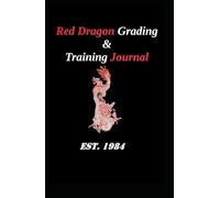 Red Dragon Grading & Training Journal