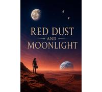 Red Dust And Moonlight