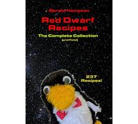 Red Dwarf Recipes: The Complete Collection (unofficial)