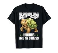 Red-eared slider turtles Are My Therapy Humans Are My Stress Camiseta