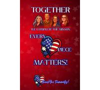 Red Edition: Together We Complete The Mission Every Piece Matters!