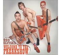 Red Elvises - Welcome to the Freak Show