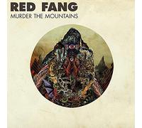 Red fang - Murder the mountains [Vinilo]