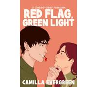 Red Flag, Green Light: A Sweet He Falls First Romcom