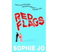 Red Flags - a witty, enemies to lovers, dare trope romcom sure to steal your heart!
