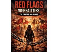 red flags and realities: tolerated no more