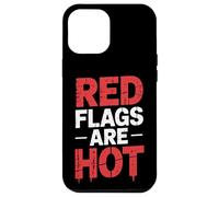 Red Flags Are Hot Relación tóxica Advertencia Amor - Carcasa para iPhone 12 Pro MAX