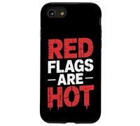Red Flags Are Hot Relación tóxica Advertencia Amor - Carcasa para iPhone SE (2020) / 7/8