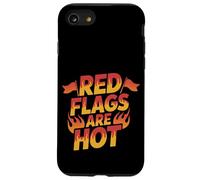 Red Flags Are Hot Relación tóxica ADVERTENCIA AMOR -- Carcasa para iPhone SE (2020) / 7 / 8