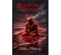 Red Foam Rising