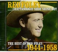 Red Foley - Chattanoogie Shoe Shine Boy:..