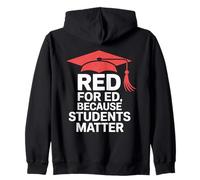 Red for Ed apoya a los Maestros y la educación pública Sudadera con Capucha