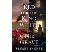 Red For The King, White For The Grave