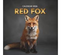 Red Fox Calendar 2026: Experience the beauty, elegance, and wild spirit of the red fox across 12 breathtaking natural portraits.