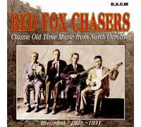 Red Fox Chasers - Classic Old Time Music from...