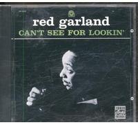Red Garland - Can't See for Lookin'