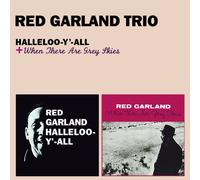 Red Garland - Halleloo-Y`-All + When There Are Grey Skies