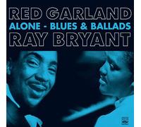 Red Garland / Ray Bryant - Alone - Blues & Ballads (3 LPs On 2 CDs)