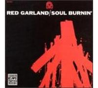 Red Garland - Soul Burnin