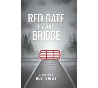 Red Gate By The Bridge