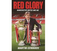 Red Glory: Manchester United and Me