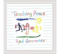Red Grammer - Teaching Peace