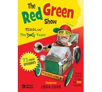 Red Green Show: The Toddlin' Years - Seasons 1994-1996