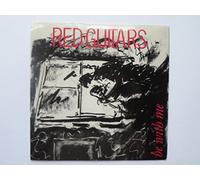 Red Guitars Be With Me 7" One Way OW1 EX/EX 1980s picture sleeve