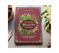 (Red H)The Natural Healing Handbook - Herbal Remedies & Ancient Recipes Guide